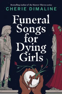 Funeral Songs for Dying Girls - 