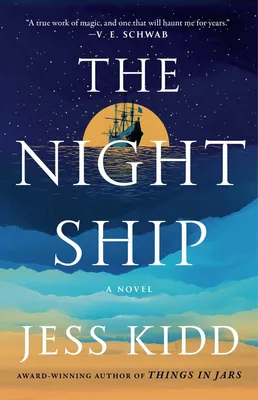 The Night Ship - A Novel