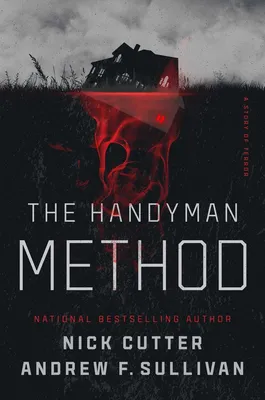 The Handyman Method - A Story of Terror