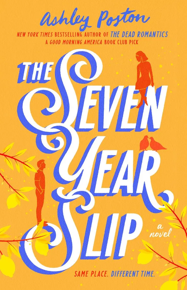 The Seven Year Slip - 