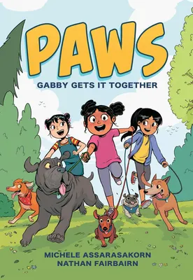 PAWS - Gabby Gets It Together