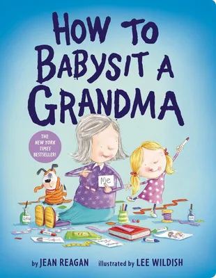 How to Babysit a Grandma - 