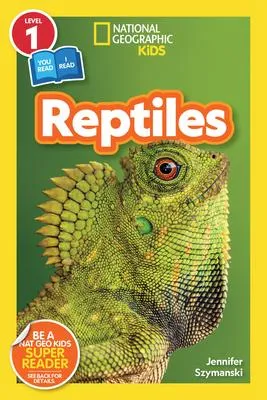 National Geographic Readers - Reptiles (L1/Co-reader)
