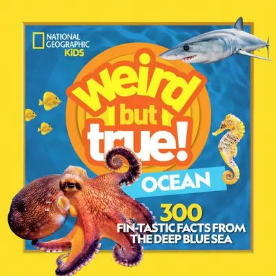 Weird But True Ocean - 