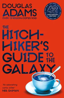 The Hitchhiker's Guide to the Galaxy - 