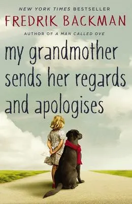 My Grandmother Sends Her Regards and Apologises - 