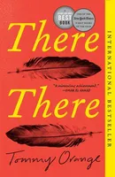 There There - A novel