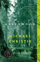 Greenwood - A Novel