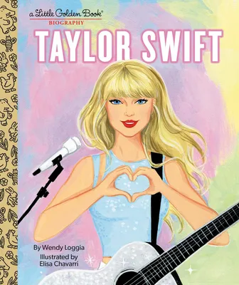 Taylor Swift - A Little Golden Book Biography