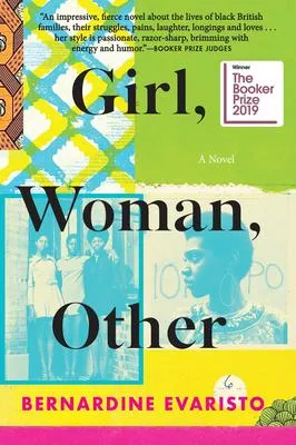 Girl, Woman, Other - A Novel (Booker Prize Winner)