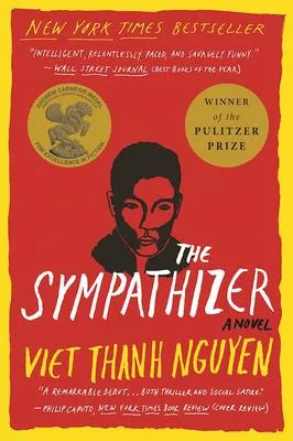 The Sympathizer - A Novel (Pulitzer Prize for Fiction)