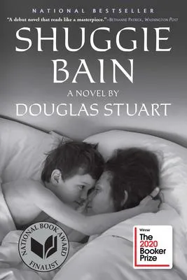 Shuggie Bain - A Novel (Booker Prize Winner)