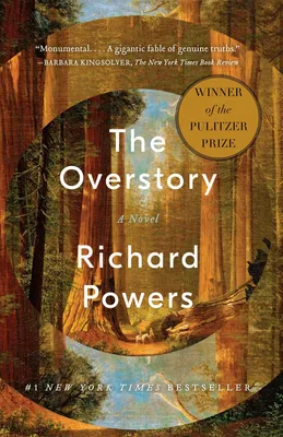 The Overstory - A Novel