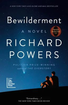 Bewilderment - A novel