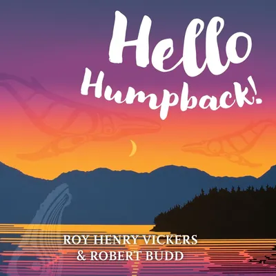 Hello Humpback! - 