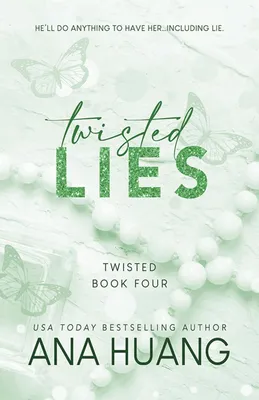 Twisted Lies - 