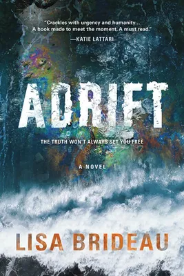 Adrift - A Novel