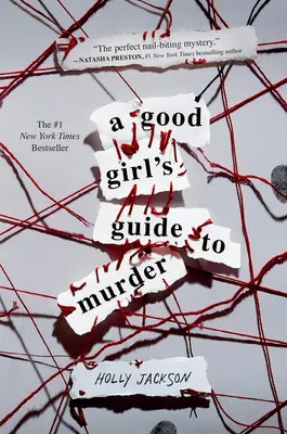 A Good Girl's Guide to Murder - 