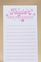 Taylor For President Notepad