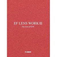 Canon EF Lens Work III - The Eyes of EOS