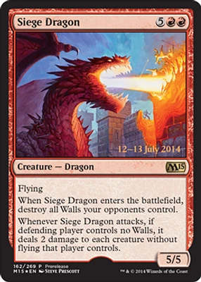 Siege Dragon - Foil - Prerelease Promo