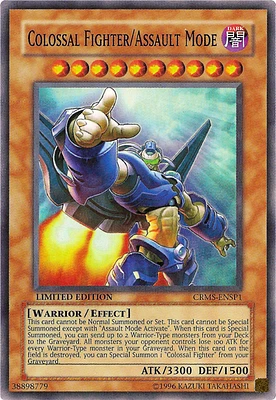 Colossal Fighter/Assault Mode - CRMS-EN000 - Secret Rare - 1st Edition