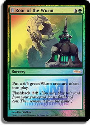 Roar of the Wurm - Foil FNM 2007