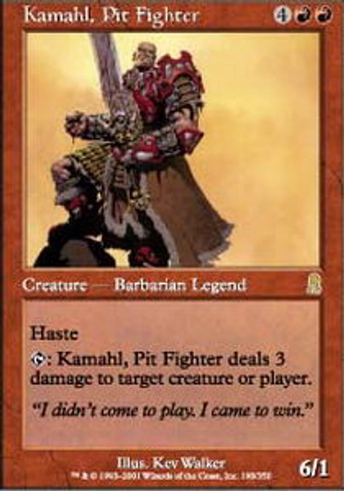 Kamahl, Pit Fighter