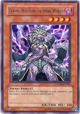 Brron, Mad King of Dark World - DR04-EN082 - Rare - Unlimited Edition