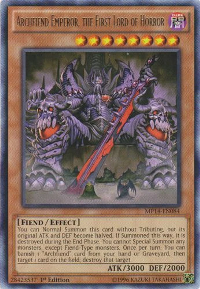 Archfiend Emperor, the First Lord of Horror - MP14-EN084 - Rare - 1st Edition