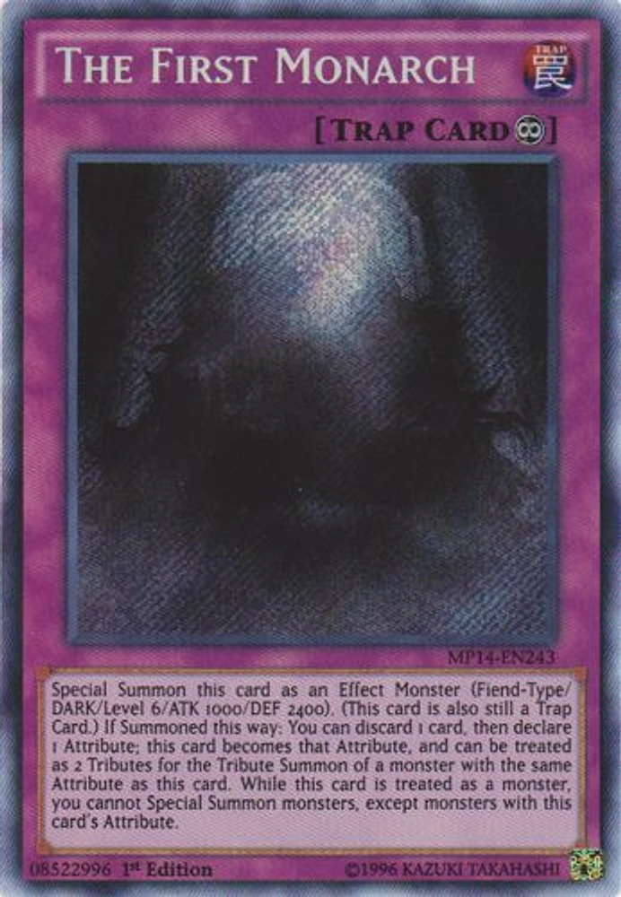 The First Monarch - MP14-EN243 - Secret Rare - 1st Edition