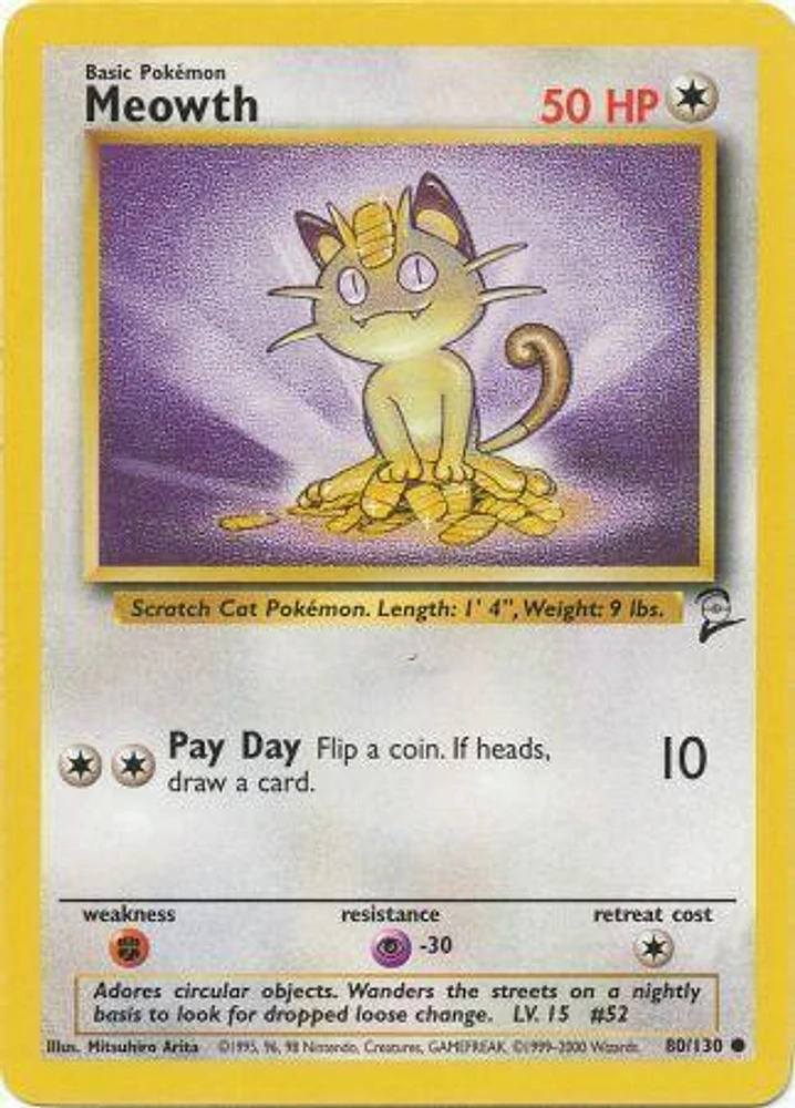 Meowth - 80/130 - Common - Unlimited Edition