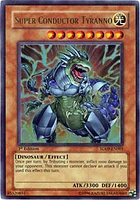 Super Conductor Tyranno - SD09-EN001 - Ultra Rare - 1st Edition