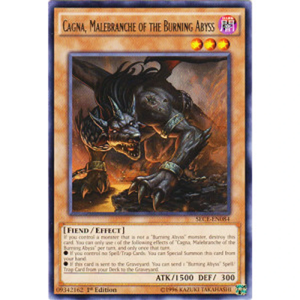 Cagna, Malebranche of the Burning Abyss - SECE-EN084 Rare 1st Edition