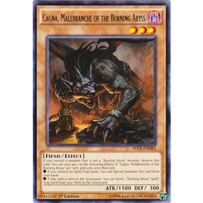 Cagna, Malebranche of the Burning Abyss - SECE-EN084 Rare 1st Edition