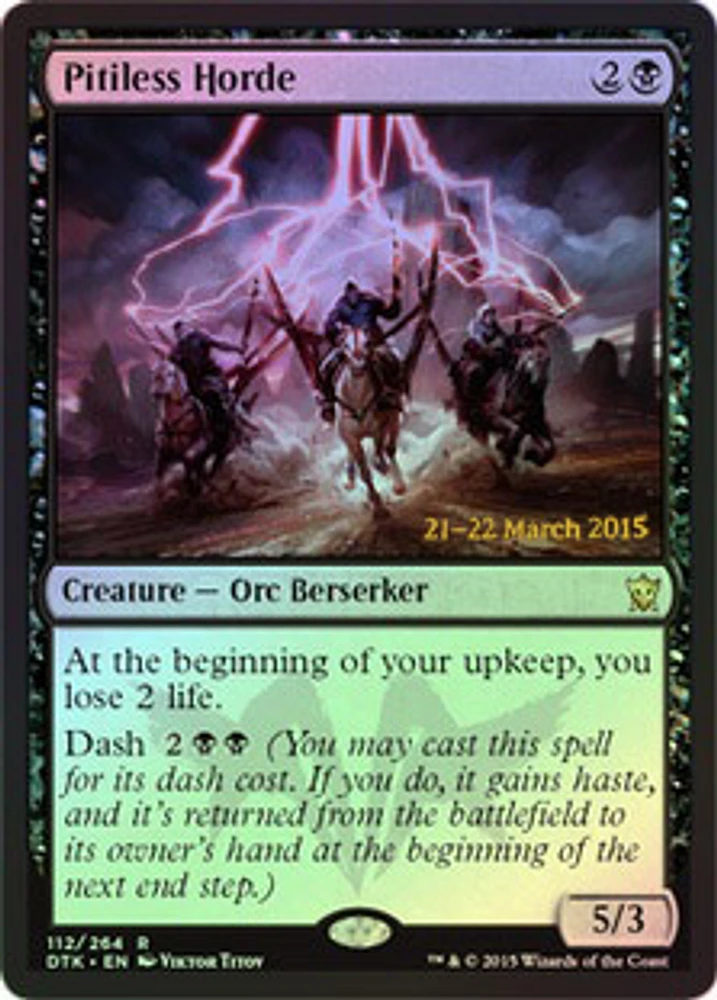 Pitiless Horde - Foil - Prerelease Promo