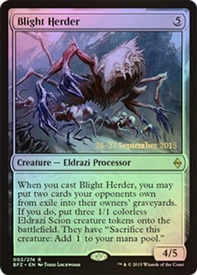 Blight Herder - Foil - Prerelease Promo