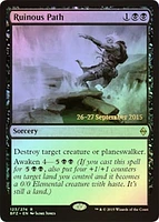 Ruinous Path - Foil - Prerelease Promo