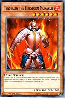Thestalos the Firestorm Monarch - SR01-EN008 - Common - 1st Edition