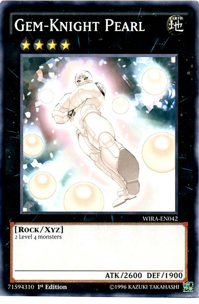 Gem-Knight Pearl - WIRA-EN042 - Common - 1st Edition