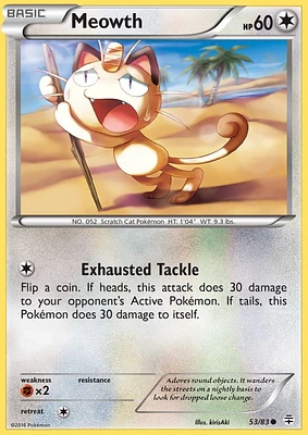 Meowth - 53/83 - Common