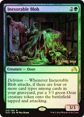 Inexorable Blob - Foil - Prerelease Promo