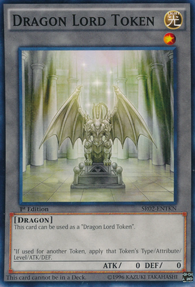 Dragon Lord Token - SR02-ENTKN - Common - 1st Edition