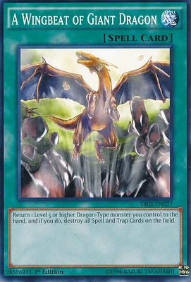 A Wingbeat of Giant Dragon - SR02-EN027 - Common - 1st Edition