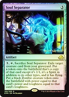 Soul Separator - Foil - Prerelease Promo