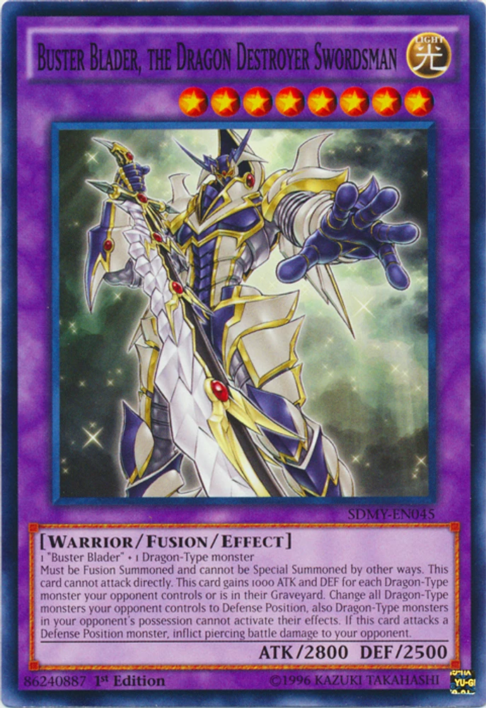 Buster Blader, the Dragon Destroyer Swordsman - SDMY-EN045 - Common - 1st Edition