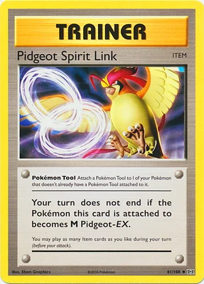 Pidgeot Spirit Link - 81/108 Uncommon