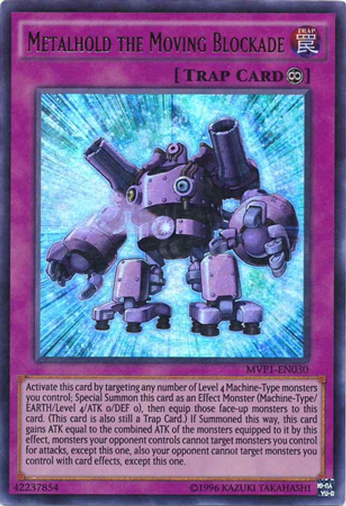 Metalhold the Moving Blockade - MVP1-EN030 - Ultra Rare - Unlimited Edition