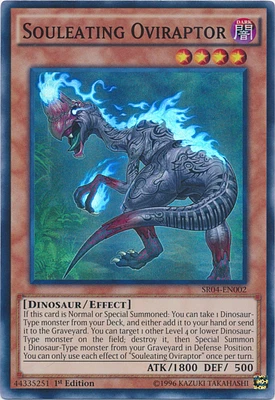 Souleating Oviraptor - SR04-EN002 - Super Rare