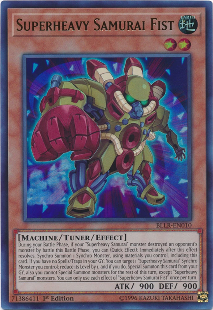 Superheavy Samurai Fist - BLLR-EN010 - Ultra Rare - 1st Edition
